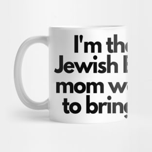 I'm that Nice Jewish Boy Mug